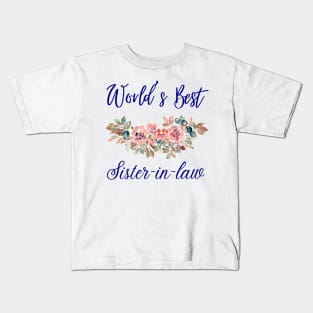 World's best sister-in-law sister in law shirts cute with flowers Kids T-Shirt